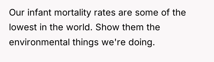 Our infant mortality rates are some of the lowest in...