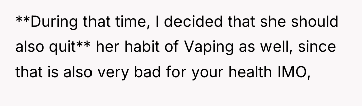 **During that time, I decided that she should also quit**...