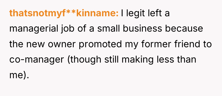 thatsnotmyf**kinname I legit left a managerial job of a small...