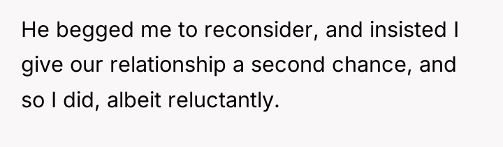 He begged me to reconsider, and insisted I give our...