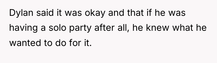 Dylan said it was okay and that if he was...
