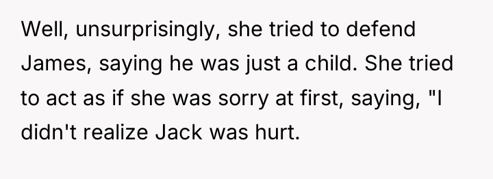 Well, unsurprisingly, she tried to defend James, saying he was...