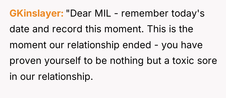 GKinslayer "Dear MIL - remember today's date and record this...