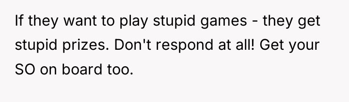 If they want to play stupid games - they get...