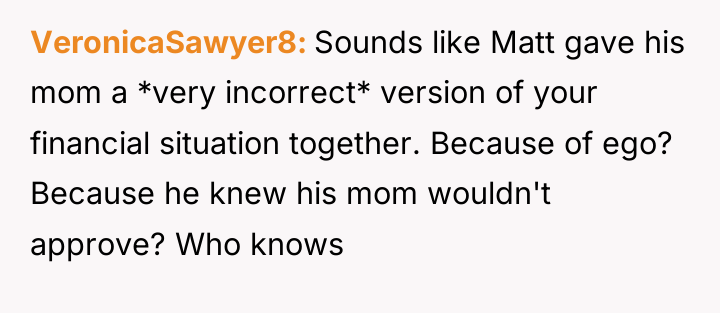 VeronicaSawyer8 Sounds like Matt gave his mom a *very incorrect*...
