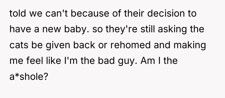 told we can't because of their decision to have a...