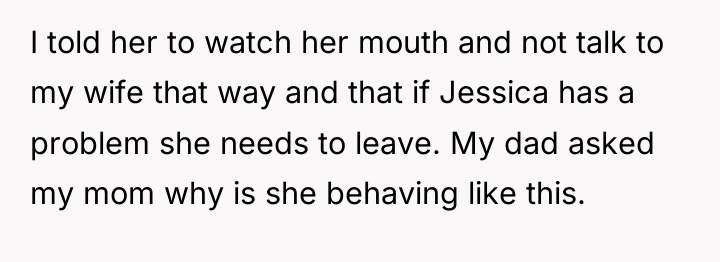I told her to watch her mouth and not talk...