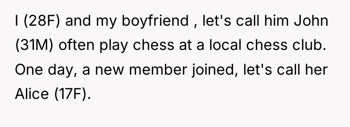 I (28F) and my boyfriend , let's call him John...