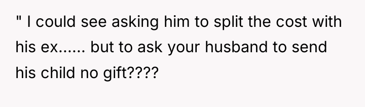 " I could see asking him to split the cost...