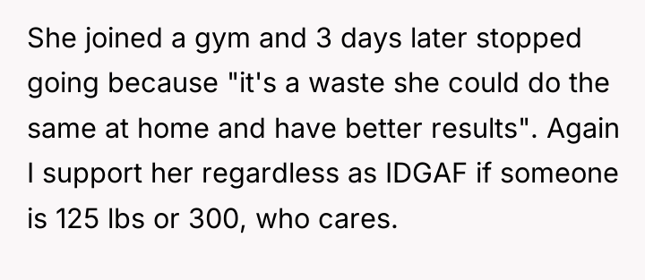 She joined a gym and 3 days later stopped going...