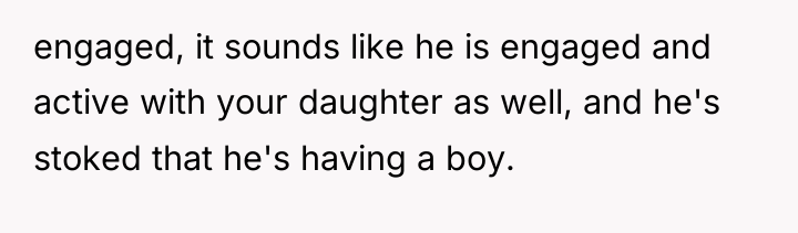 engaged, it sounds like he is engaged and active with...