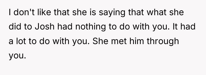 I don't like that she is saying that what she...