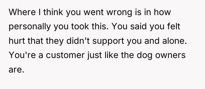 Where I think you went wrong is in how personally...