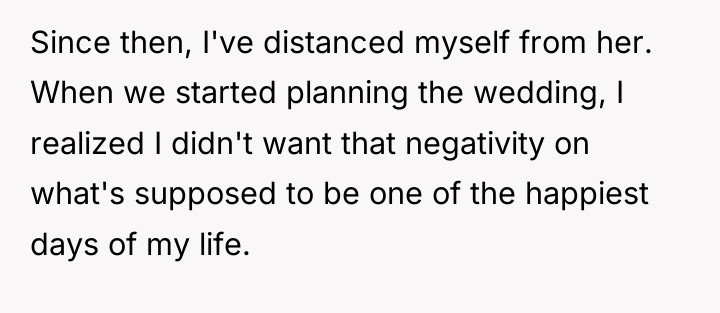 Since then, I've distanced myself from her. When we started...