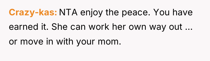 Crazy-kas NTA enjoy the peace. You have earned it. She...