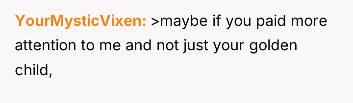 YourMysticVixen >maybe if you paid more attention to me and...
