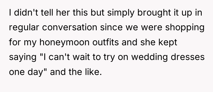 I didn't tell her this but simply brought it up...