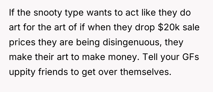 If the snooty type wants to act like they do...