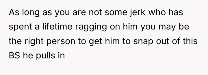 As long as you are not some jerk who has...