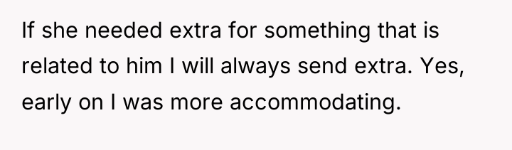 If she needed extra for something that is related to...