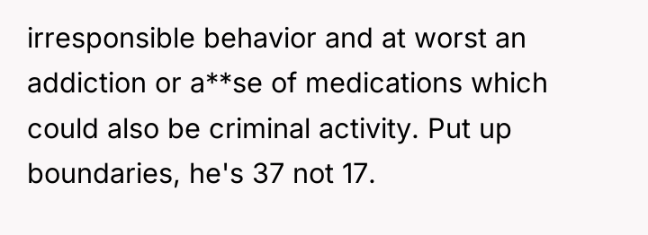 irresponsible behavior and at worst an addiction or a**se of...