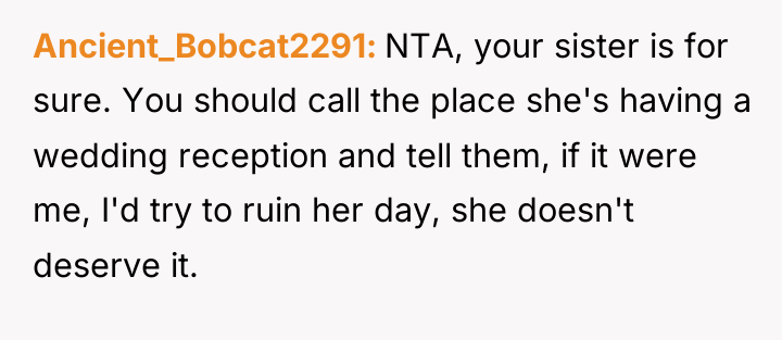 Ancient_Bobcat2291 NTA, your sister is for sure. You should call...