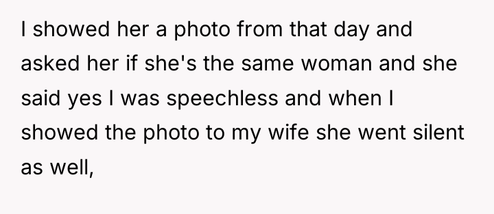 I showed her a photo from that day and asked...