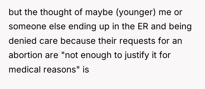 but the thought of maybe (younger) me or someone else...