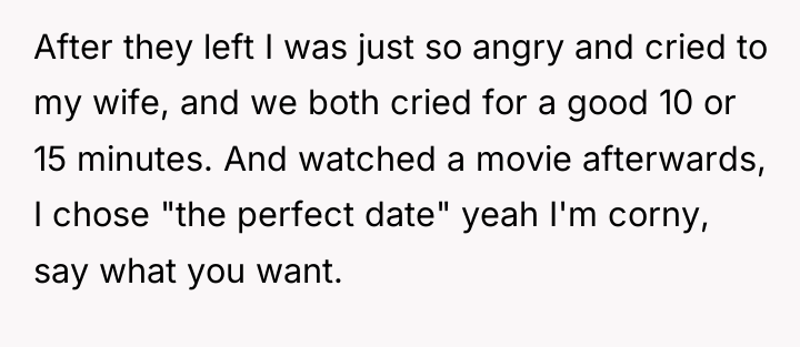 After they left I was just so angry and cried...