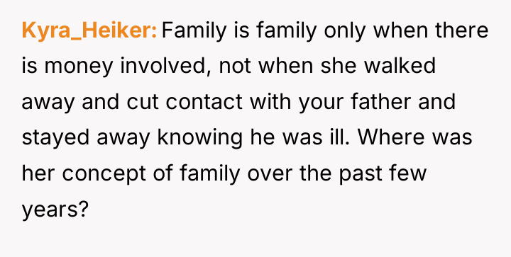 Kyra_Heiker Family is family only when there is money involved,...