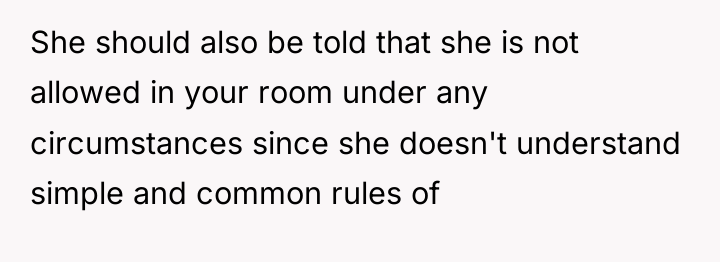 She should also be told that she is not allowed...