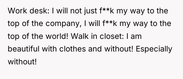Work desk: I will not just f**k my way to...