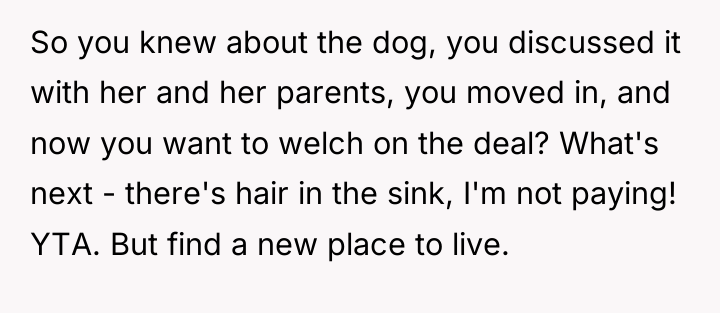 So you knew about the dog, you discussed it with...