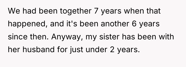 We had been together 7 years when that happened, and...