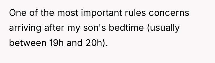 One of the most important rules concerns arriving after my...