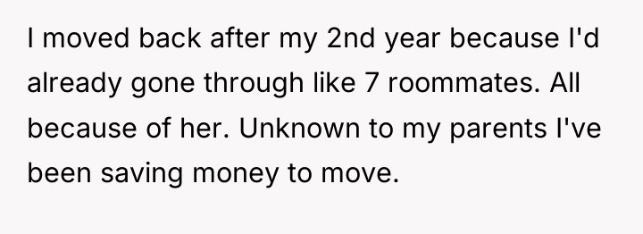 I moved back after my 2nd year because I'd already...