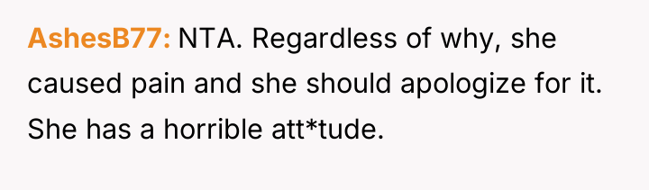 AshesB77 NTA. Regardless of why, she caused pain and she...