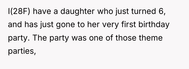 I(28F) have a daughter who just turned 6, and has...