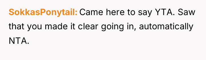 SokkasPonytail Came here to say YTA. Saw that you made...