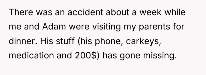 There was an accident about a week while me and...