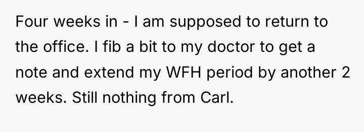 Four weeks in - I am supposed to return to...