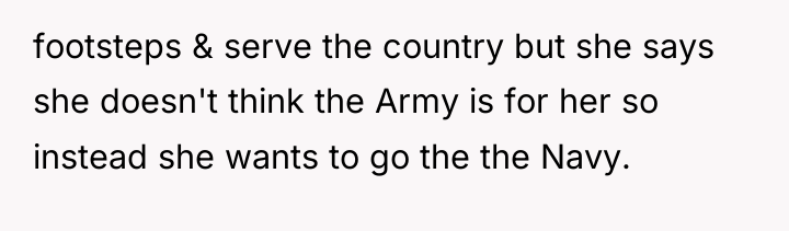 footsteps & serve the country but she says she doesn't...