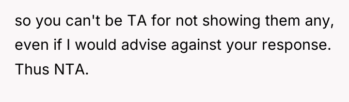 so you can't be TA for not showing them any,...