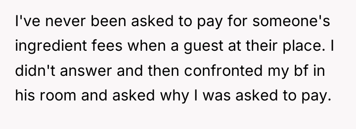 I've never been asked to pay for someone's ingredient fees...