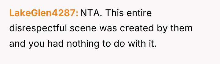 LakeGlen4287 NTA. This entire disrespectful scene was created by them...