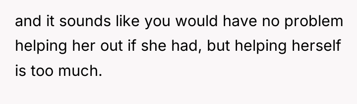 and it sounds like you would have no problem helping...