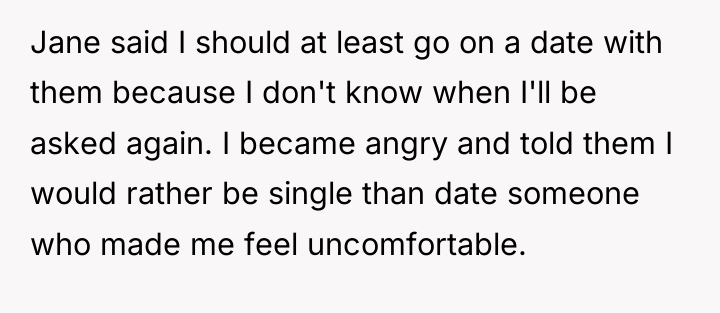 Jane said I should at least go on a date...