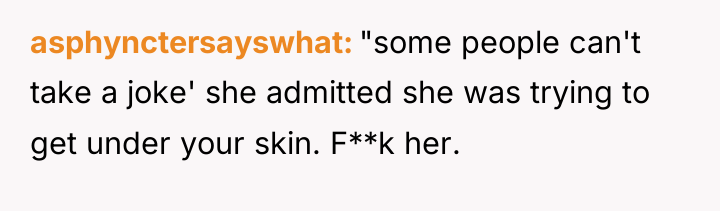 asphynctersayswhat "some people can't take a joke' she admitted she...