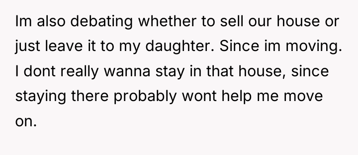 Im also debating whether to sell our house or just...