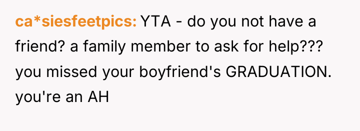 ca*siesfeetpics YTA - do you not have a friend? a...